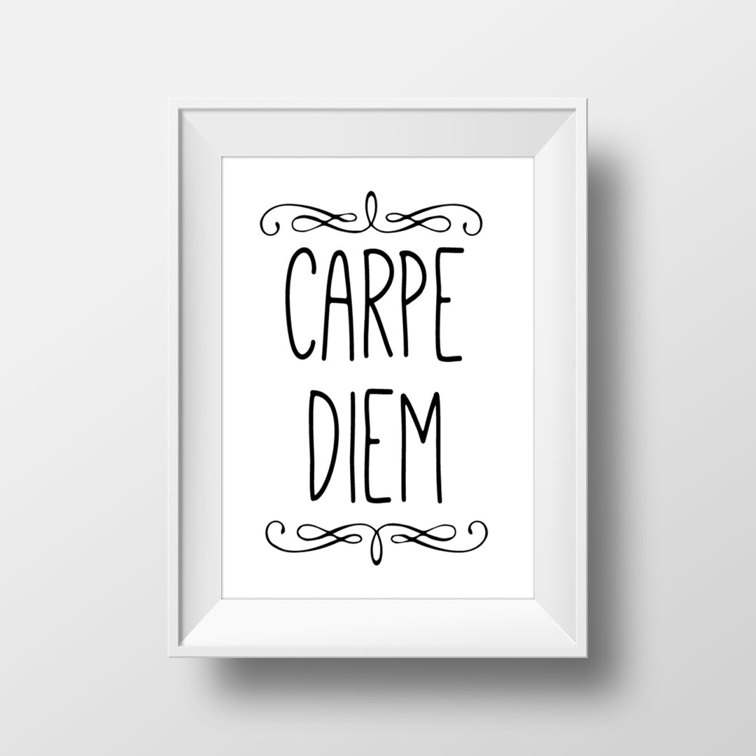 Carpe Diem Typography Print, Carpe Diem Printable Art, Seize the Day ...