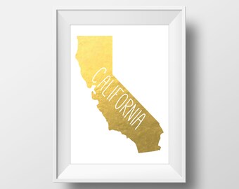 Golden State of Mind California Faux Gold Foil State Print 8 x 10