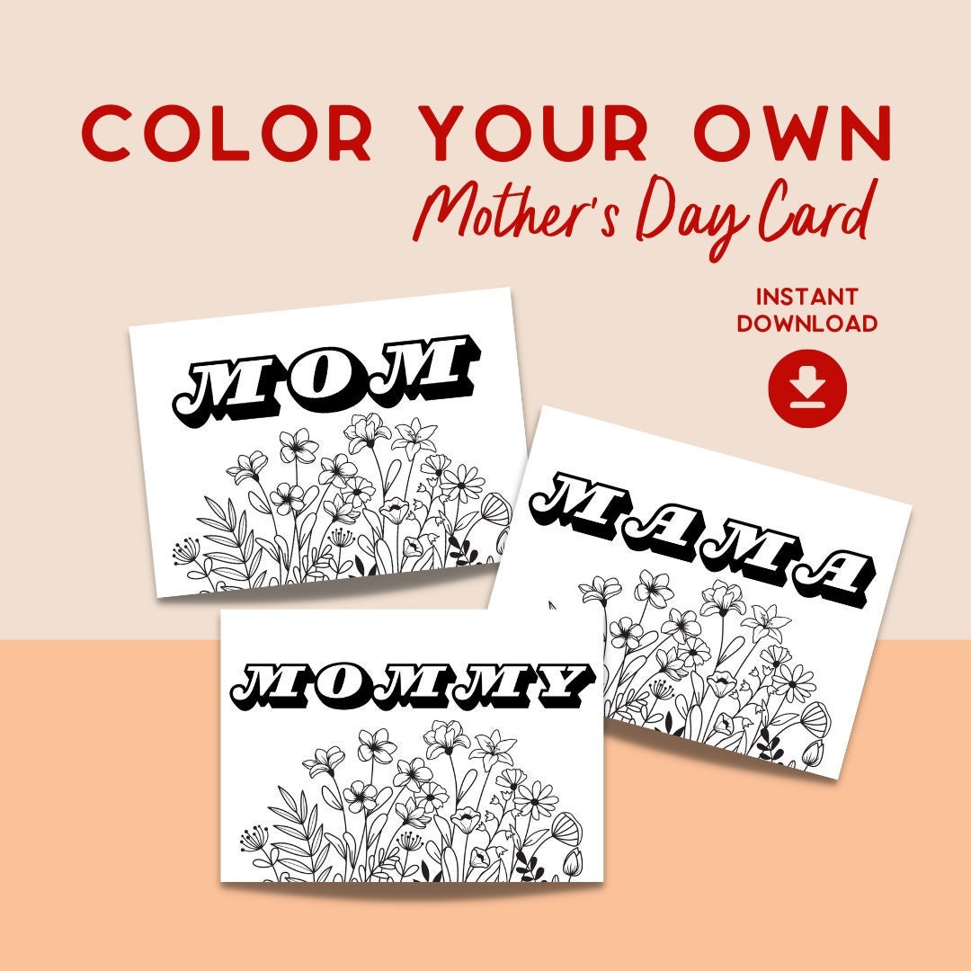 PRINTABLE Mother's Day Card DIY Mother's Day Card Coloring Card Kids ...