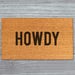 Howdy Doormat Howdy Door Mat Howdy Welcome Mat Howdy Mat | Etsy