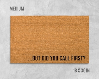 Did You Call Doormat Funny Welcome Mat Funny Doormat Go Etsy
