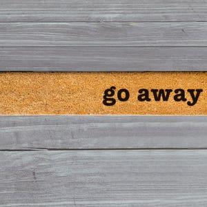 Go Away Skinny Doormat, Go Away Door Mat, Go Away Welcome Mat, Go Away Doormat, Slim Doormat, Rude Door Mat, Go Away Mat, Rude Doormat,