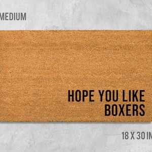 Hope You Like Boxers Doormat, Dog Doormat, Housewarming Gift, Birthday Gift, Boxer Doormat, Dog Door Mat, Anniversary Gift, Boxer Door Mat