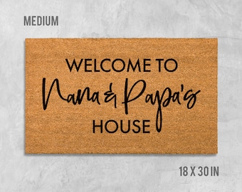 Welcome to Nana and Papas House Doormat, Grandparents Doormat, Birthday Gift, Anniversary Gift, Grandparents, Nana, Papa, Grandma, Grandpa