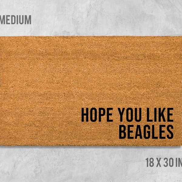 Hope You Like Beagles Doormat, Dog Doormat, Housewarming Gift, Birthday Gift, Beagle Doormat, Dog Door Mat, Beagle Gift, Beagle Mat, Dog Mat