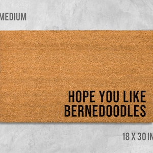 Hope You Like Bernedoodles Doormat, Bernedoodle Doormat, Dog Doormat, Dog Mat, Dog Gift, Bernedoodle Gift, Birthday Gift, Housewarming Gift