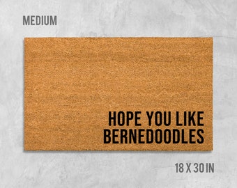 Hope You Like Bernedoodles Doormat, Bernedoodle Doormat, Dog Doormat, Dog Mat, Dog Gift, Bernedoodle Gift, Birthday Gift, Housewarming Gift