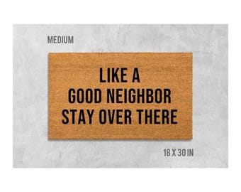 Doormat: Funny Welcome Mat - Rude Neighbor Message