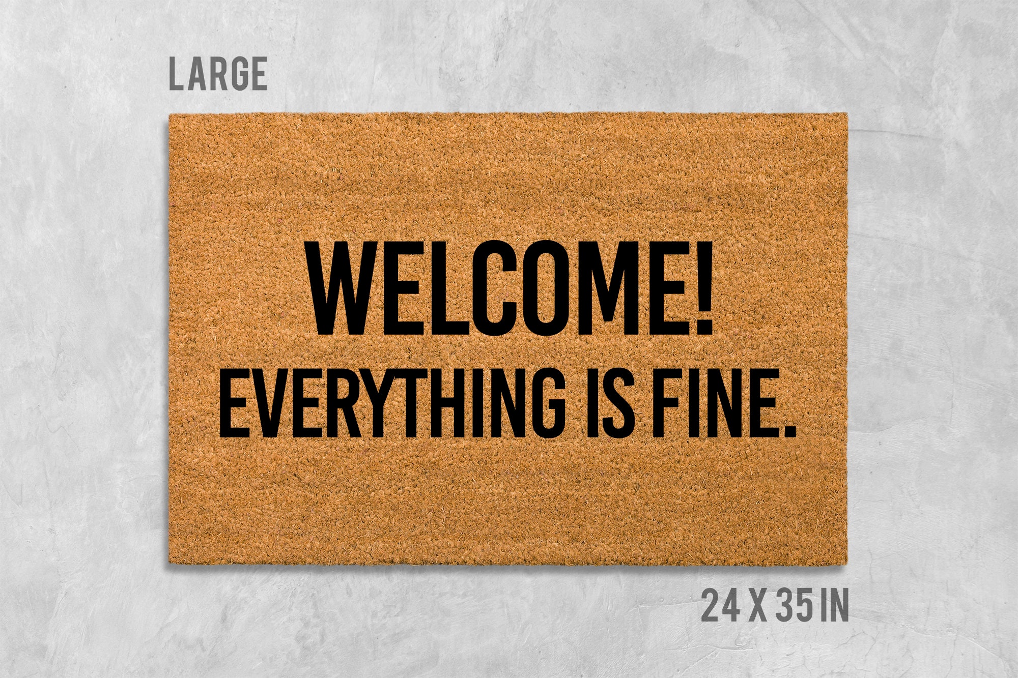 Everything is Fine Doormat Funny Doormat Etsy