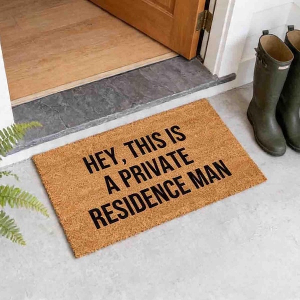 Private Residence Doormat: Funny Welcome Mat - Coir Fiber