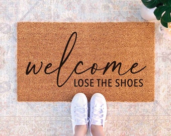 Lose the Shoes Doormat Funny Welcome Mat Shoes Off Door Mat Porch Decor Funny Home Decor Shoes Welcome Mat Funny Shoes Sign Take Off Shoes