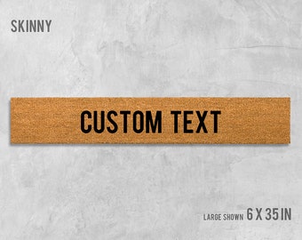 Custom Text Skinny Doormat, Custom Door Mat, Custom Doormat, Housewarming Gift, Birthday Gift, Funny Doormat, Gift, Custom Words, Custom