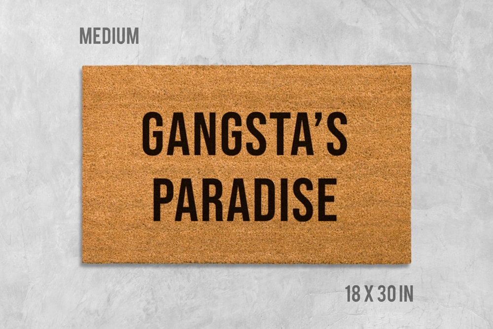 Gangsta's Paradise Doormat Gangsta's Paradise Door -  Portugal