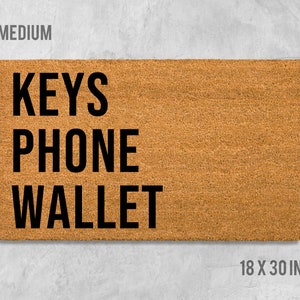 Keys Phone Wallet Doormat, Forgetful Gift, Reminder Doormat, Reminder Gift, Birthday Gift, Housewarming Gift, Reminder Door Mat, Remind Mat