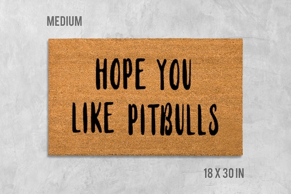 hope you like pitbulls doormat