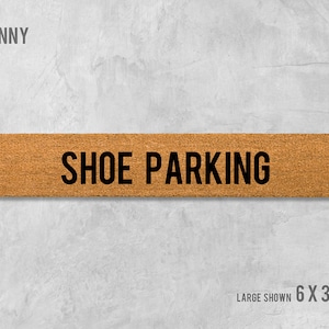 Shoe Parking Skinny Doormat, Shoe Parking Door Mat, Shoe Parking Doormat, Funny Doormat, Housewarming, Birthday, Wedding, Funny Gift, Cute
