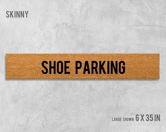 Shoe Parking Skinny Doormat, Shoe Parking Door Mat, Shoe Parking Doormat, Funny Doormat, Housewarming, Birthday, Wedding, Funny Gift, Cute