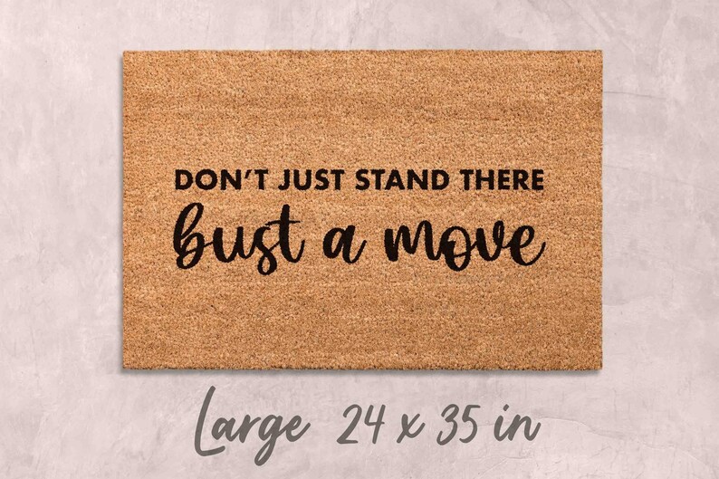 Funny Doormat: Bust a Move Design (Housewarming Gift) image 3