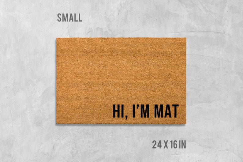 Hi I'm Mat Welcome Matt - Funny Coir Doormat Design image 5