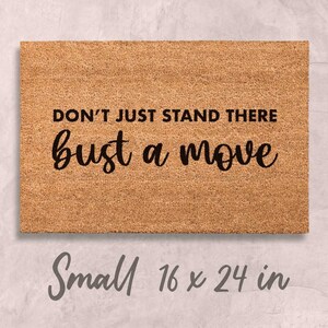 Funny Doormat: Bust a Move Design (Housewarming Gift) image 4