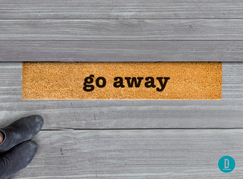 Go Away Skinny Doormat Go Away Door Mat Go Away Mat Etsy