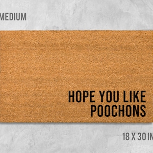 Hope You Like Poochons Doormat, Poochon Doormat, Dog Doormat, Dog Mat, Dog Gift, Poochon Gift, Birthday Gift, Housewarming, Bichon Frise