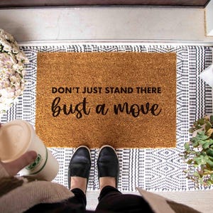 Funny Doormat: Bust a Move Design (Housewarming Gift) image 1