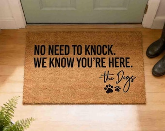 Funny Dog Doormat: No Need to Knock, Welcome Mat