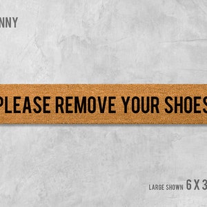 Please Remove Your Shoes Skinny Doormat, Please Remove Your Shoes Door Mat, Please Remove Your Shoes Doormat, Shoes Doormat, Housewarming