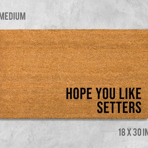 Hope You Like Setters Doormat, Dog Doormat, Housewarming Gift, Birthday Gift, Setter Doormat, Dog Door Mat, Setter Door Mat, Setter Gift