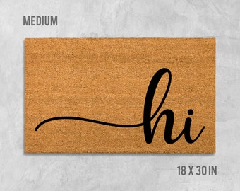 Hi Doormat, Hi Door Mat, Funny Doormat, Housewarming Gift, Birthday Gift, Hello Door Mat, Anniversary Gift, Modern Doormat, Hello Door Mat