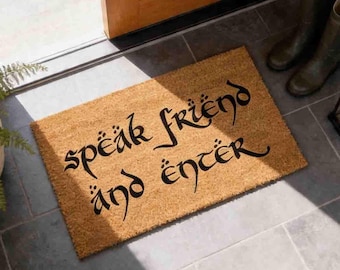 Speak Friend and Enter Doormat - Funny Housewarming Mat