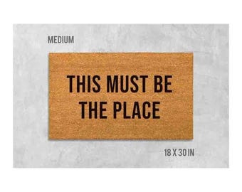 Funny This Must Be The Place Doormat - Natural Coir Welcome Mat