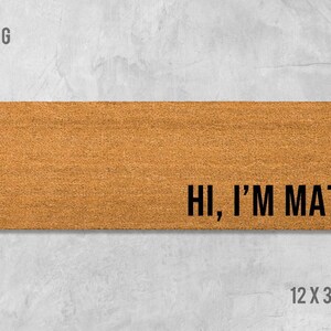 Hi I'm Mat Welcome Matt - Funny Coir Doormat Design image 6