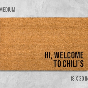 Salut Bienvenue au paillasson de Chili, paillasson drôle, paillasson drôle, paillasson Chilis, cadeau de pendaison de crémaillère, cadeau d'anniversaire, cadeau de mariage, paillasson Chilis