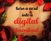 Digital Card Download, Instant Download - Turn any card into a digital card | Fast and easy to print at home