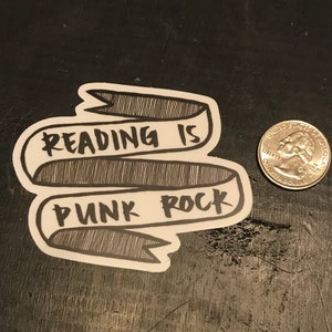Reading is Punk Rock English Major, Teacher, Nerd Sticker image 4
