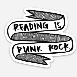 Reading is Punk Rock English Major, Teacher, Nerd Sticker image 1