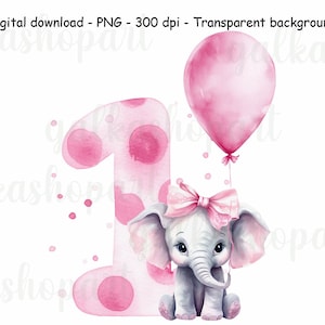 Primeiro aniversário de menina clipart, elefante fofo aquarela com balão rosa, PNG transparente, design de sublimação para fazer cartão de um ano de idade