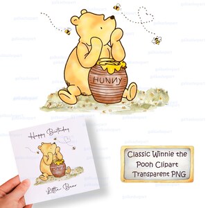 May include: A yellow bear illustration with a brown honey pot labeled HUNNY, surrounded by three small bees. Below, a square card features the same bear with the text Happy Birthday and Little Bear, alongside a sign reading Classic Winnie the Pooh Clipart Transparent PNG.