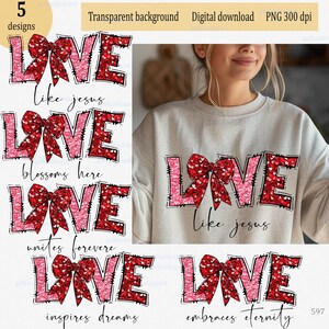Love Like Jesus Valentine png design, clipart de Dia dos Namorados para sublimação e impressão em camisa, bolsas, corações de lantejoulas falsas, laço Coquette