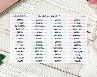 May include: A sheet of colorful planner stickers with the days of the week printed on each sticker. The stickers are in four columns, with each column having a different color scheme. The colors are pink, purple, green, and gray. The text "Thumbelina Print*" and "TP668" are printed at the top of the sheet.