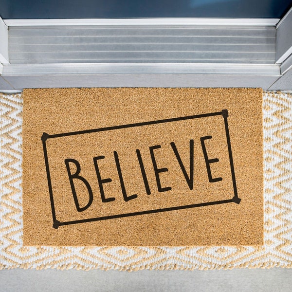 Believe Door Mat, Believe Doormat, Funny Welcome Mat, Father's Day Doormat, Cute Door Mat, Mother's Day Gift, Coir Door Mat, TV Show, Soccer