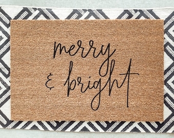 Merry & Bright Doormat / Christmas Door Mat / Holiday / Holiday Decor / Christmas Design / Christmas Gift / Hostess Gift / Welcome Mat