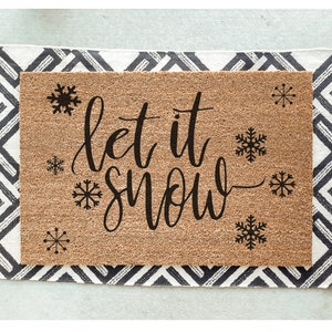 Let It Snow Doormat / Winter Door Mat / Christmas Doormat / Christmas gift / Outdoor Decor / Winter Design / Christmas / Exterior Design