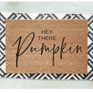 Hey There Pumpkin Fall Doormat Autumn Doormats Hi Pumpkin image 0