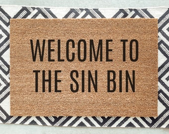 Welcome to the Sin Bin Hockey Doormat / Welcome Mat / Funny Doormat / Canadian Doormat / Hockey Doormat / NHL / Hockey Slang / Penalty Box