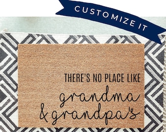 There's No Place Like Grandma and Grandpa's Doormat / Welcome Mat / Grandparent Door Mat / Nana / Papa / Oma / Opa / Grandparent Gift