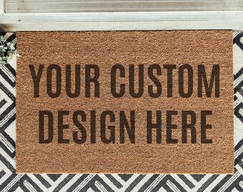 Custom Design Doormat  Customized Door Mat / Welcome Mat / Birthday Gift / Wedding / Anniversary / Shower Gift / Customer Design / Logo