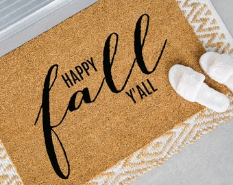 Happy Fall Y'all Doormat, Welcome Mat, Fall Doormat, Autumn Doormat, Southern Doormat, Fall Decor, Cute Doormat, Fall Porch Decor, Fall Mat